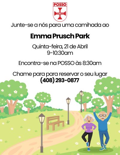 Join us for a walk at Emma Prusch Park on Tuesday, April 21 from 9:00-10:30. Meet at POSSO at 8:30. Call POSSO to reserve your spot.